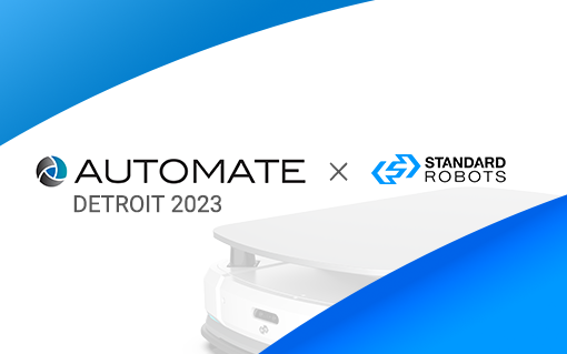 斯坦德亮相底特律AUTOMATE，北美行業(yè)“元老”談中國機器人出海